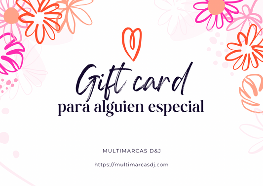 💫 Tarjeta de regalo Felicidad multimarcas D&J💫